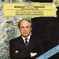 Pierre Boulez, Ensemble Intercontemporain & Pierre-Laurent Aimard ...