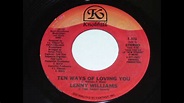 Lenny Williams - Ten Ways Of Loving You 45rpm - YouTube