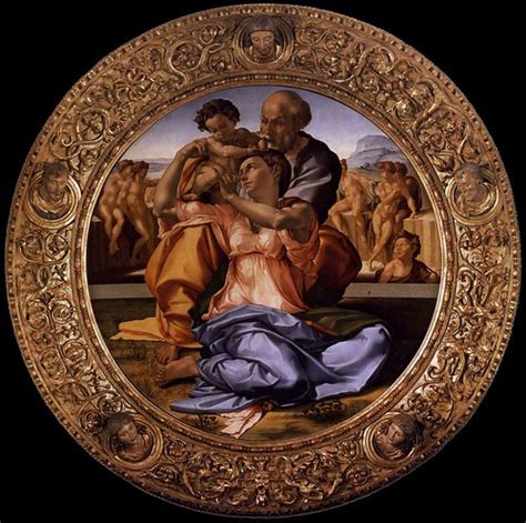 Michelangelo Doni Tondo 1506 Art History Flickr