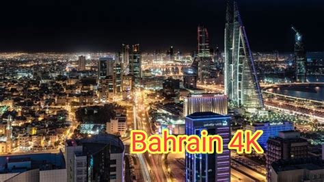 Bahrain Night Life 4k Hd Pearl On The Persian Gulf 4k Bahrain Gulf