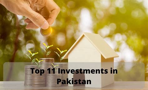 10 Best Investments In Pakistan Updated 2021