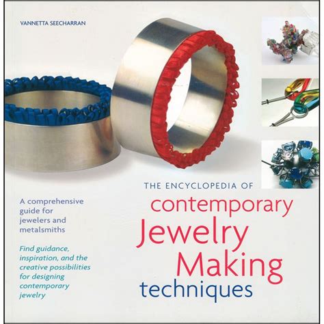 Book The Encyclopedia Of Contemporary Jewelry Making Techniques