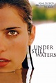Under Still Waters (2008) | FilmFed