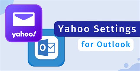 Yahoo Mail Settings In Outlook All The Settings You Need