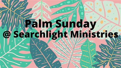 Message For Palm Sunday April 5 2020 Youtube