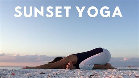 Gentle Sunset Yoga Bedtime Yoga For Beginners 15 Minutes Youtube