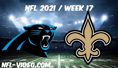 Carolina Panthers Vs New Orleans Saints Full Game Replay 2021 Nfl Week