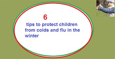 Baby And My Life 6 Tips To Protect Children From Colds And Flu In The