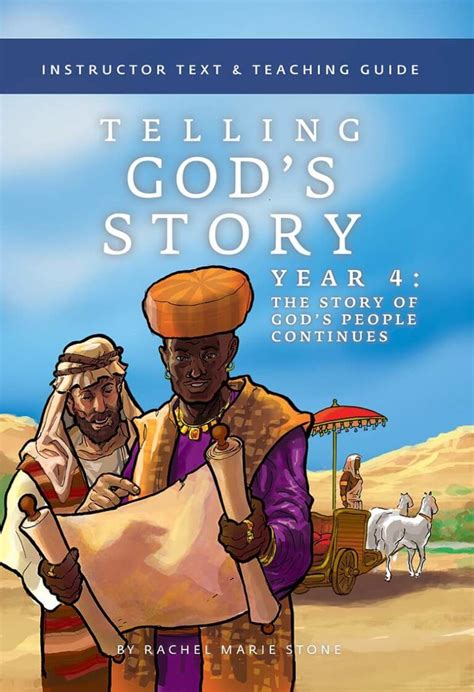 Telling Gods Story Year 4 The Story Of Gods People Continues