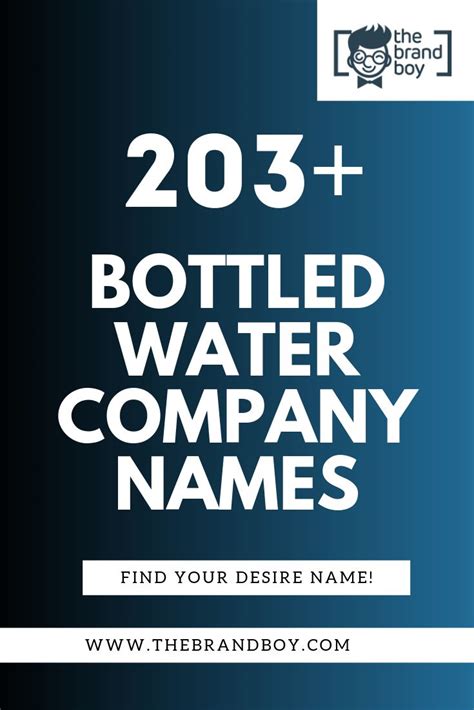 465 Best Water Bottled Names That Stuck In Peoples Head Water