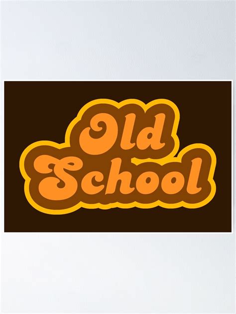 Old School Retro 70s Logo Poster For Sale By Graphix Redbubble