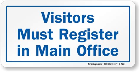 Visitor Must Register In Main Office Sign Sku S 7234