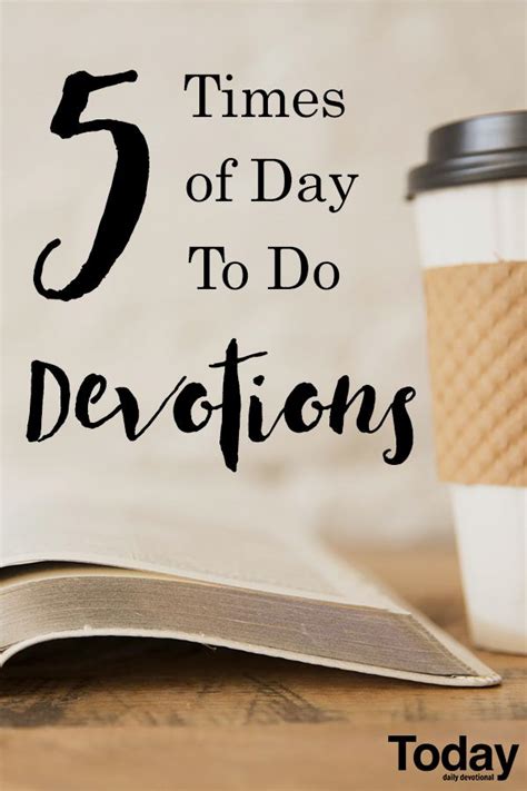 When To Do Daily Devotions Daily Devotional Devotions Personal