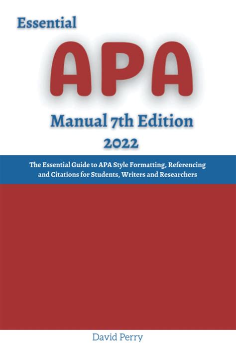 Essential Apa Manual 7th Edition 2022 The Essential Guide To Apa Style