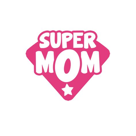 Super Mom Mother Png Transparent Background Free Download 41516