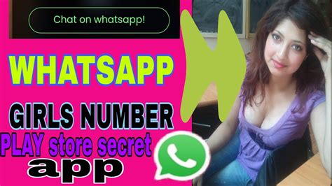 Saxy Girls Whatsapp Number Play Store Forod App😂😅😘 Youtube