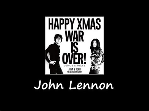 Happy Christmas War Is Over John Lennon Youtube Music