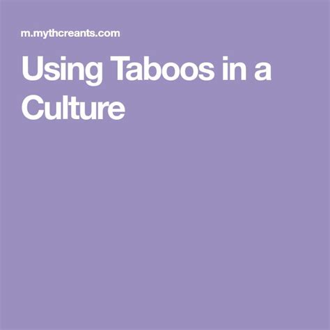 Using Taboos In A Culture Taboo Culture Worldbuilding
