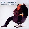 Paul Carrack - Beautiful World (CD, Album) | Discogs