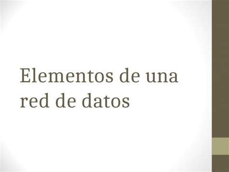 PPT Elementos De Una Red De Datos DOKUMEN TIPS