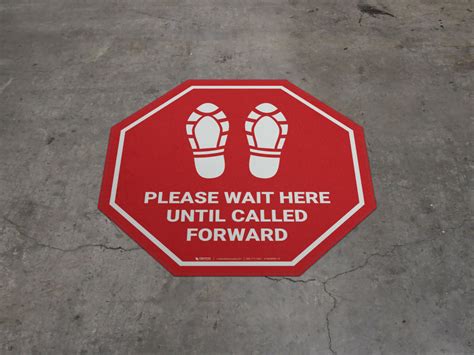 Please Wait Here Until Called Forward Shoe Prints Stop Floor Sign
