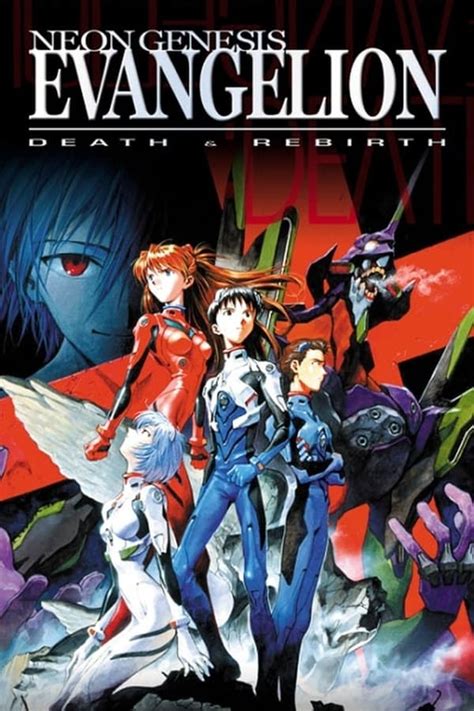 Neon Genesis Evangelion Death And Rebirth 1997 — The Movie Database