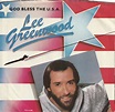 Lee Greenwood - God Bless The USA (1984, Gloversville Pressing, Vinyl ...