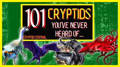 101 Cryptids Youve Never Heard Of Youtube
