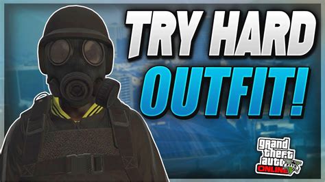 Gta 5 Online Try Hard Outfit How To Make A Dope Try