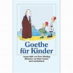 Goethe für Kinder | vivat.de