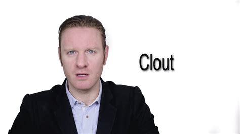 Clout Meaning Pronunciation Word World Audio Video