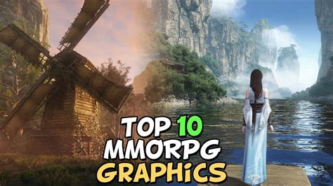 Top 10 Mmorpgs With The Best Graphics Youtube