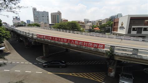 台南開元陸橋7月5日將拆除 南警嚴陣以待加強交通疏導 大件事 大聲傳媒