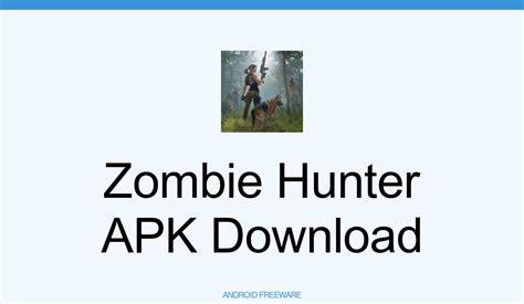 Zombie Hunter Apk Free Download Android Game