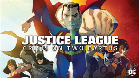 Stream Justice League Crisis On Two Earths Online Download And Watch