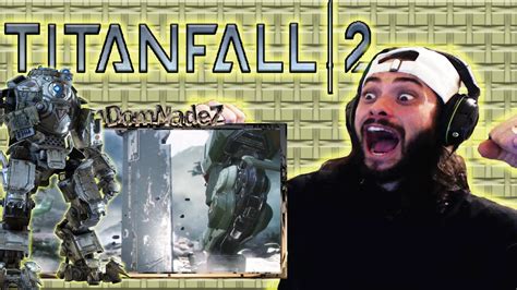 Titanfall 2 Teaser Trailer Reaction Youtube