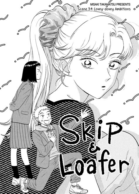 Read Skip To Loafer Vol.6 Chapter 34: Lovey-Dovey Ambitions on Mangakakalot