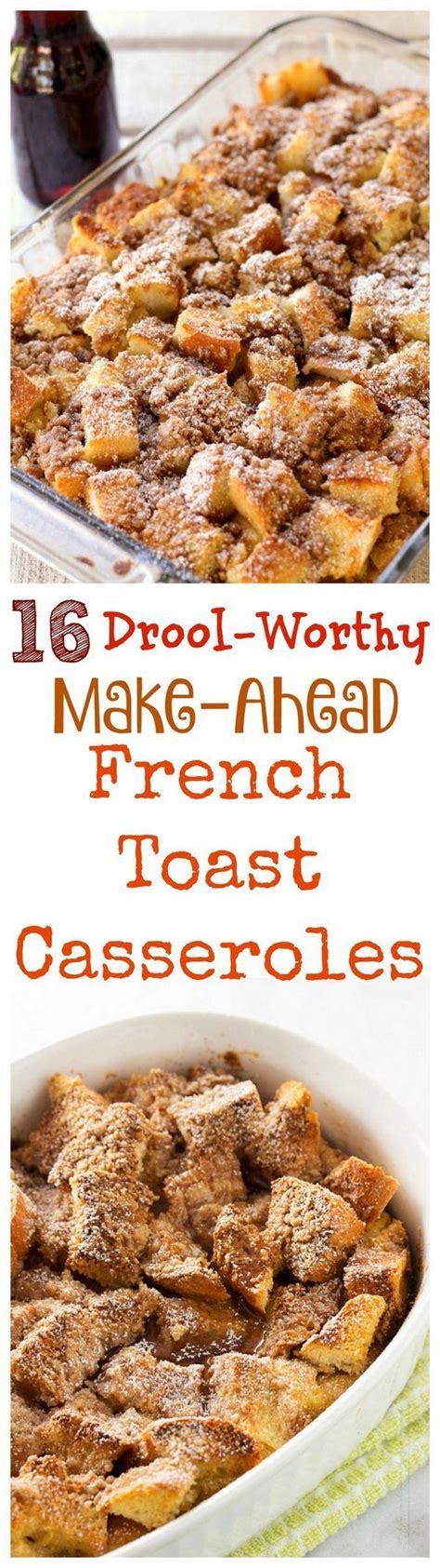 10 healthy make ahead dinners for busy. 16 Drool-Worthy Make Ahead French Toast Casseroles ...