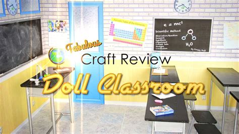 Fabulous Craft Review Doll Classroom Youtube