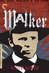 Walker - una storia vera (1987) - Filmscoop.it