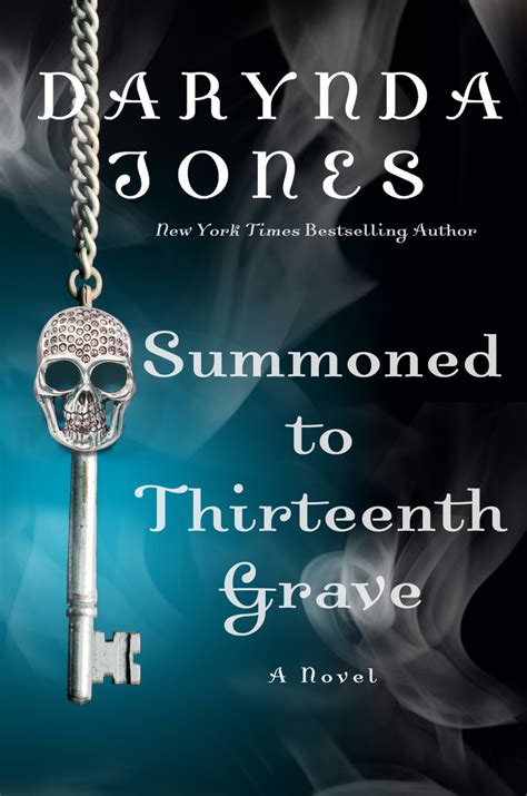 Summoned To Thirteenth Grave Charley Davidson 13 By Darynda Jones