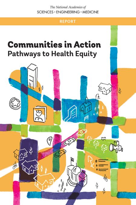 9 Conclusion Communities In Action Pathways To Health Equity The