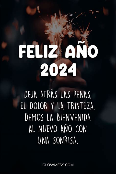 Feliz Año Nuevo 2024 Imágenes Frases Y Mensajes De Fin De Año
