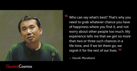 “who can say what s best that s why…” haruki murakami quote