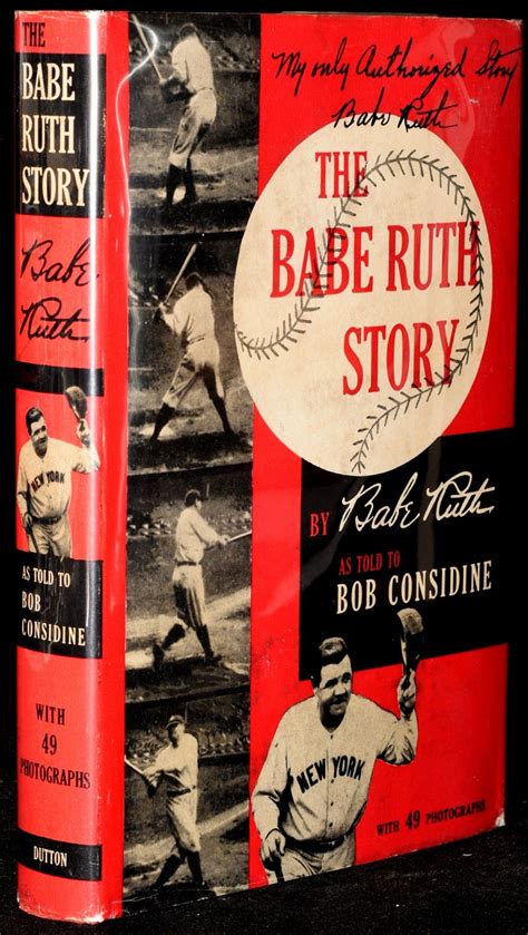 the babe ruth story by babe ruth as told to bob considine 1948