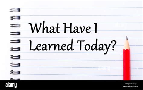 What Have You Learned Today Hi Res Stock Photography And Images Alamy