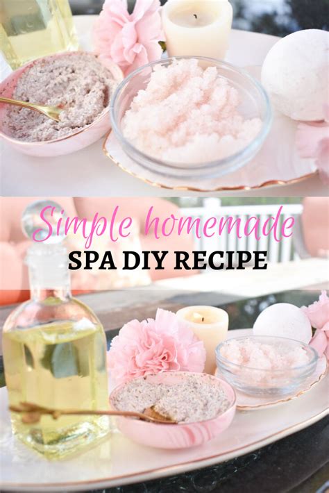 Simple Homemade Spa Diy Recipe Homemade Spa Diy Spa Recipes Diy Spa