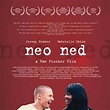 Neo Ned - Película 2005 - SensaCine.com