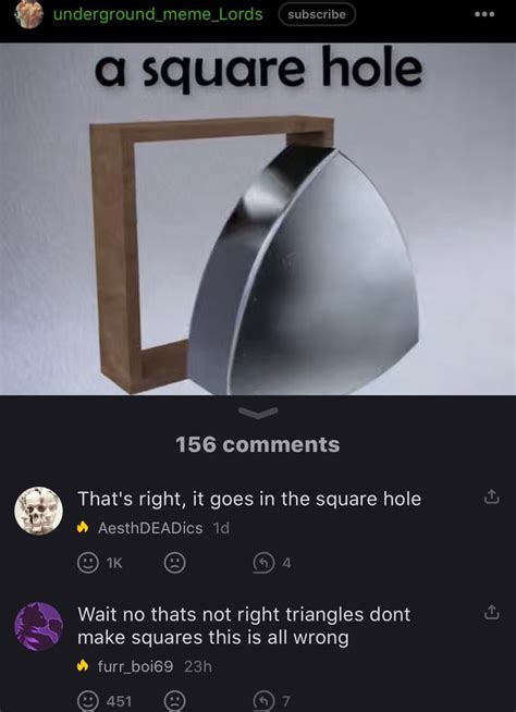 Underground Meme Lords Subscribe A Square Hole 156 Comments