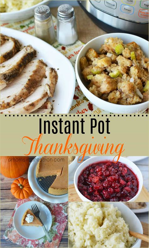 Quick And Easy Instant Pot Thanksgiving Recipes